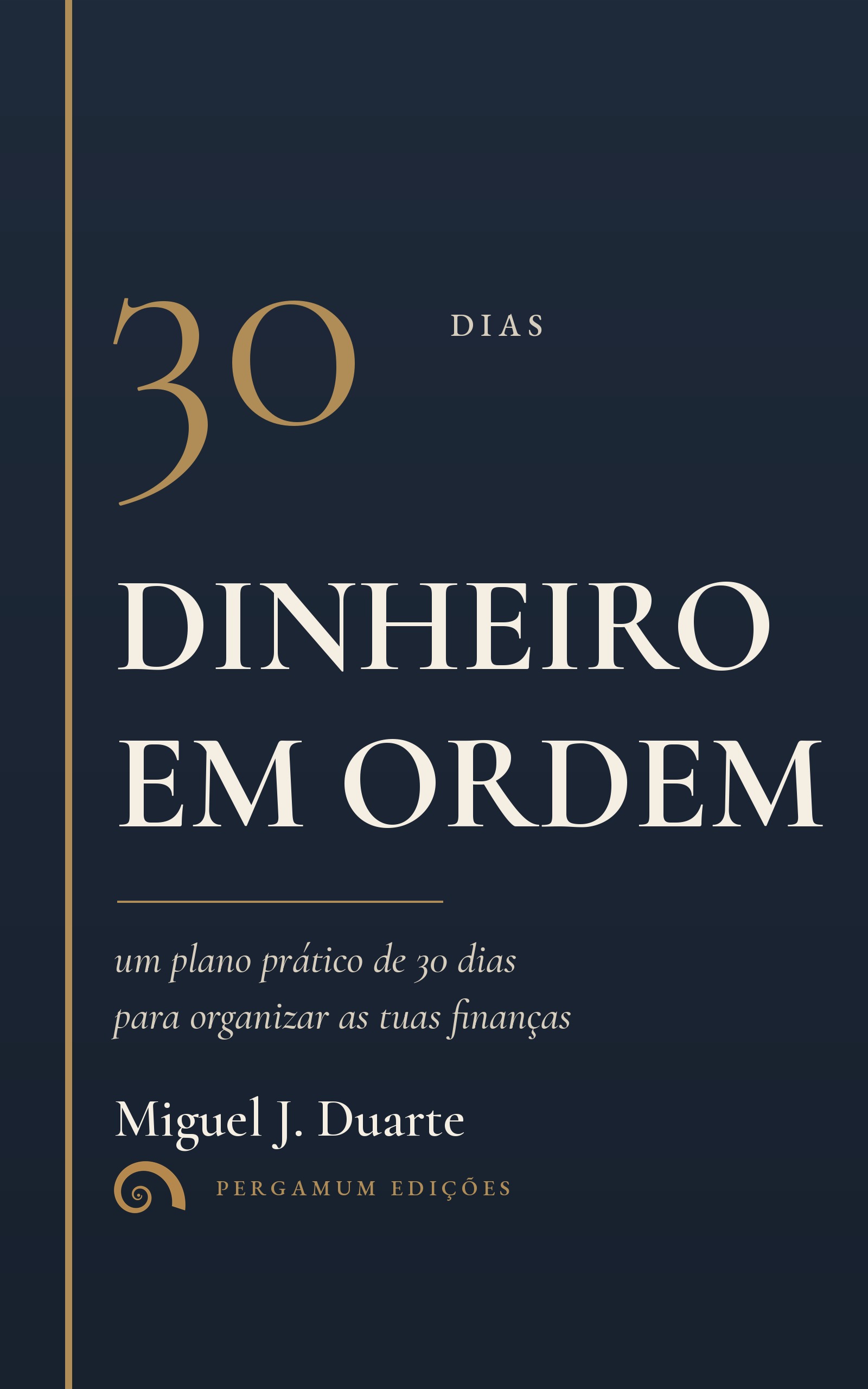 Capa de Dinheiro em Ordem, de Miguel J. Duarte